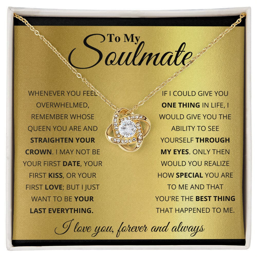 To My Soulmate - You're The Best Thing That Happened To Me