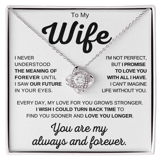 To My Wife - My Always And Forever