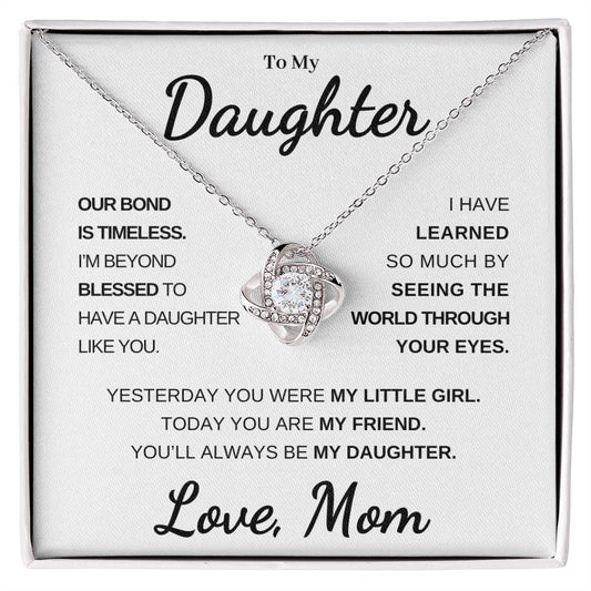 To My Daughter From Mom - Timeless Bond