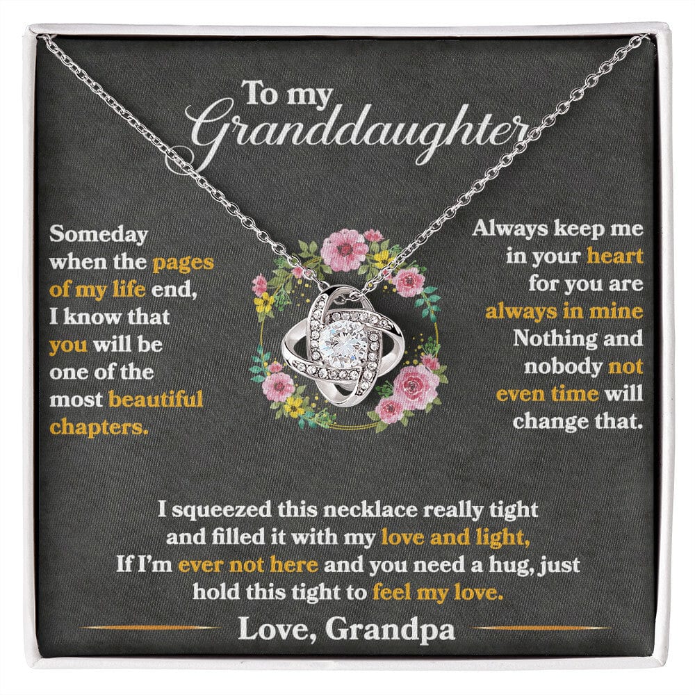 To My Granddaughter - Hold This Tight To Feel My Love